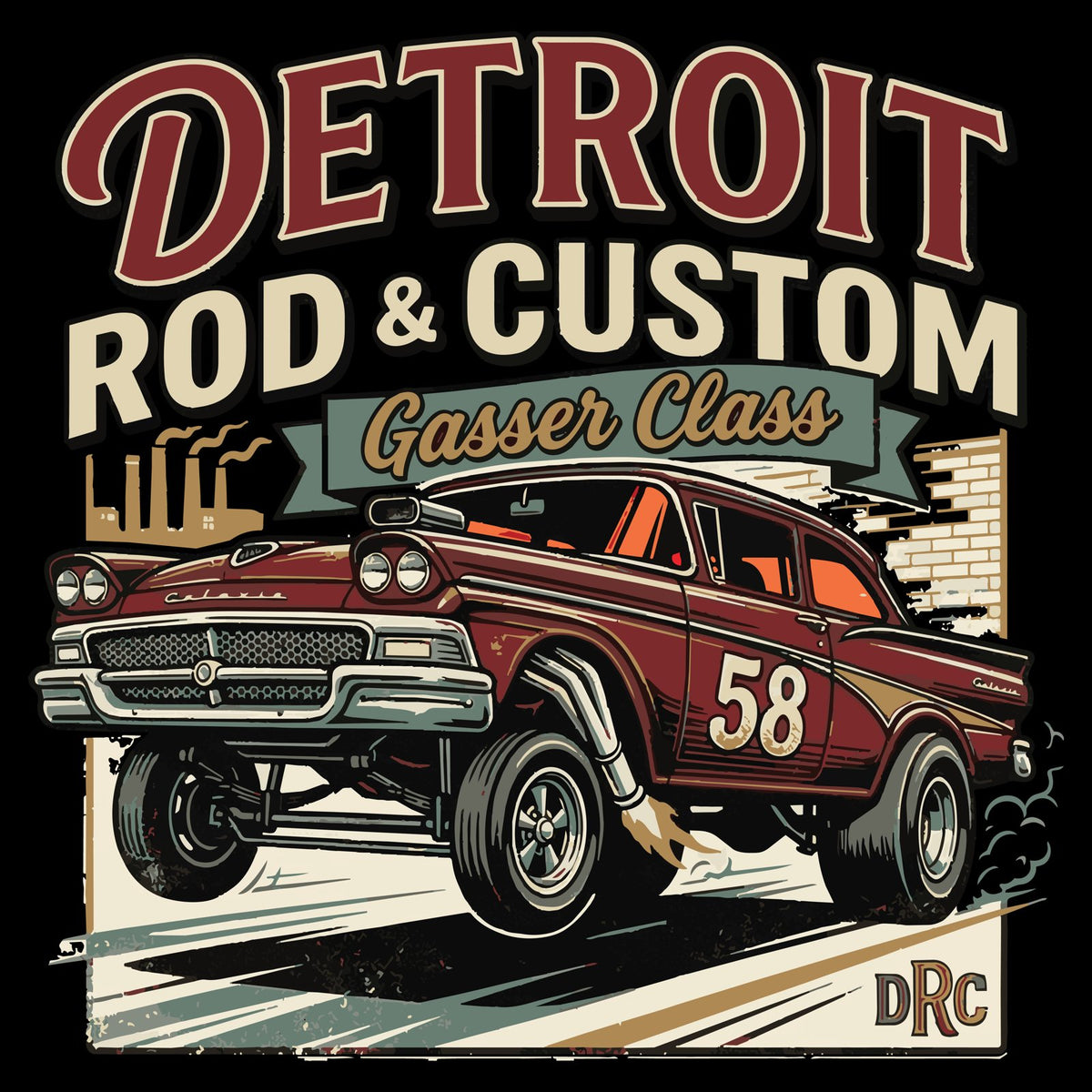 Gasser Class #1 design art: a burgundy 1958 Ford Galaxie gasser wearing number 58, launching nose-up past Detroit smokestacks under a Detroit Rod & Custom Gasser Class banner